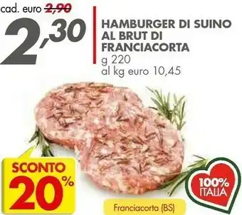 Italmark Hamburger Di Suino Al Brut Di Franciacorta offerta