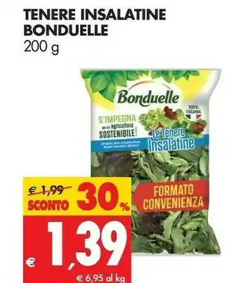 Tigros Bonduelle Le Tenere Insalatine 200 G(ml) offerta