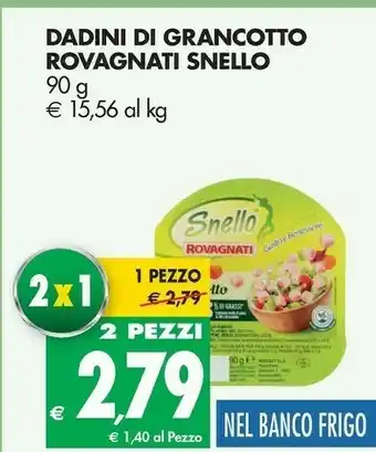 Tigros Rovagnati Dadini Di Prosciutto Cotto Snello 90 G(ml) offerta