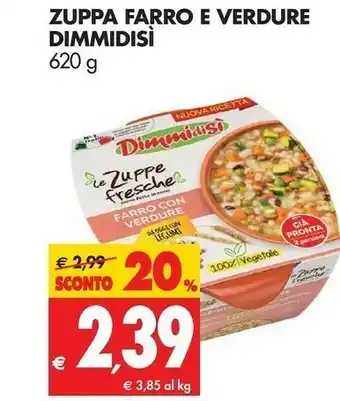 Tigros Dimmidisì Zuppa Farro E Verdure offerta