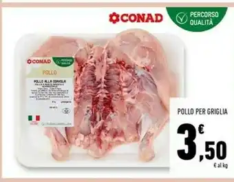 Conad Superstore Pollo Per Griglia offerta
