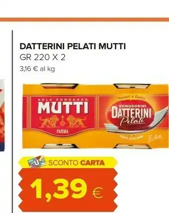 Oasi Mutti Pomodorini Datterini Pelati 220 G(ml) offerta