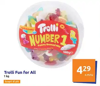 Action Trolli Fun for All 1 kg offerta