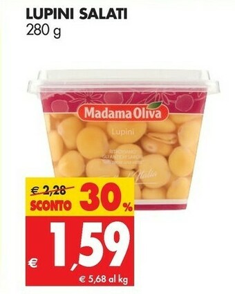 Tigros Madama oliva Lupini Salati 280 G offerta