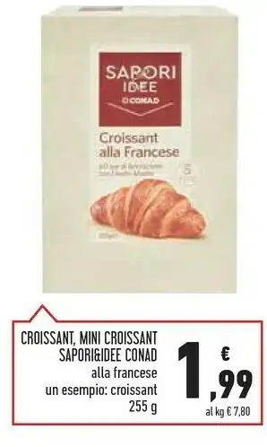 Conad Superstore Conad Croissant Alla Francese Sapori & Idee offerta