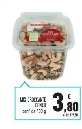 Conad Superstore Conad Mix Croccante offerta