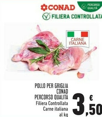 Conad Conad Pollo Per Griglia Percorso Qualità offerta