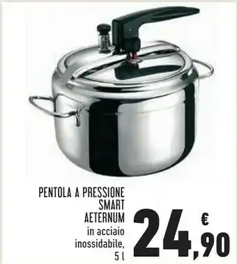 Conad Aeternum Pentola A Pressione Smart offerta