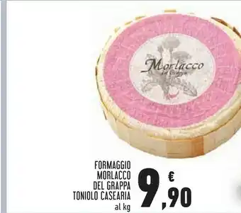 Conad Toniolo Casearia Formaggio Morlacco Del Grappa offerta