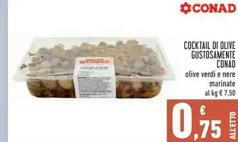 Conad Conad Cocktail Di Olive Gustosamente Olive Verdi E Nere Marinate offerta