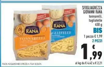 Conad Giovanni Rana - Tonnarelli 450 G(ml) offerta