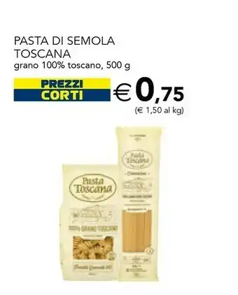 Esselunga Pasta toscana Pasta di semola offerta