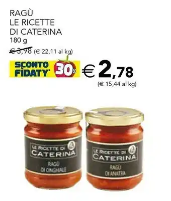 Esselunga Le Ricette Di Caterina Ragu offerta