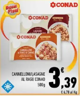 CANNELLONI/LASAGNE AL RAGÙ CONAD 500g