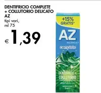 Bennet Az Dentifricio Complete + Collutorio Delicato offerta