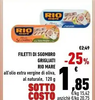 Conad Rio Mare Filetti Di Sgombro Grigliati All'Olio Extravergine D'Oliva 120 G(ml) offerta