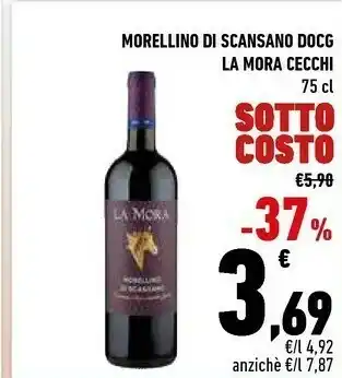 Conad Cecchi Morellino Di Scansano DOCG La Mora offerta