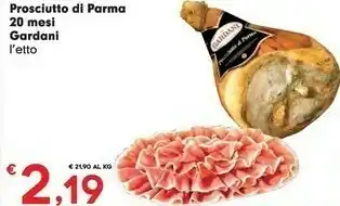 Despar Gardani Prosciutto Di Parma 20 Mesi offerta