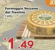 Despar Formaggio Vezzena Del Trentino offerta