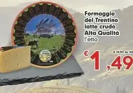 Despar Formaggio Del Trentino Latte Crudo Alta Qualità offerta