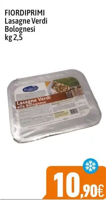 C+C Cash and Carry FIORDIPRIMI Lasagne Verdi Bolognesi kg 2,5 offerta