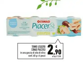Conad Superstore Conad Tonno Leggero In Una Goccia Di Olio Di Oliva offerta