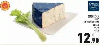 Conad City Conad Sapori Dintorni Gorgonzola Dolce offerta