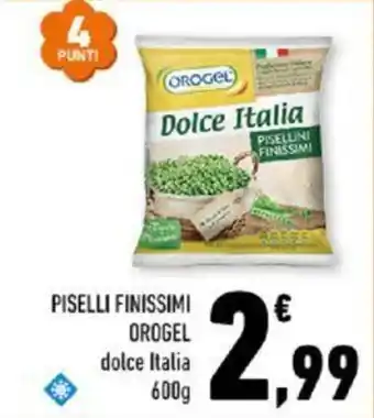 Conad PISELLI FINISSIMI OROGEL dolce Italia 600g offerta