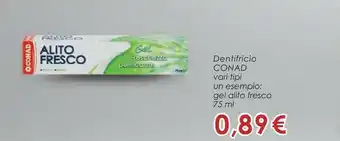 Conad Conad Dentifricio Gel Alito Fresco offerta