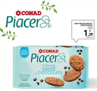 Conad Conad Piacersi Linea Frollini, Biscotti offerta