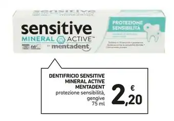 Conad Mentadent Dentifricio Sensitive Mineral Active offerta