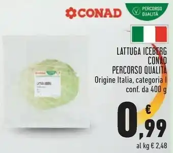 Conad Conad Lattuga Iceberg 400 G offerta