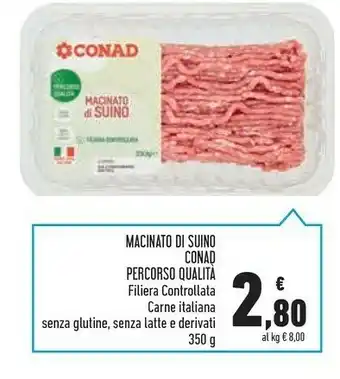 Conad Superstore Conad Macinato Di Suino 350 G offerta