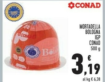 Conad Conad - Mortadella Bologna IGP 500 G(ml) offerta