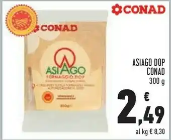 Conad Conad - Asiago Formaggio 300 G(ml) offerta