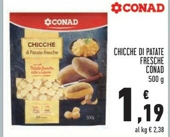Conad Conad - Chicche Di Patate Fresche Con Sole Patate Fresche Cotte A Vapore 500 G(ml) offerta