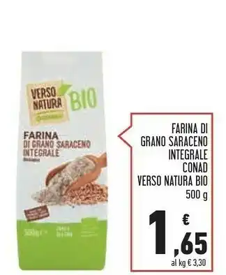 Conad Conad Verso Natura Bio Farina Di Grano Saraceno Integrale 500 G offerta