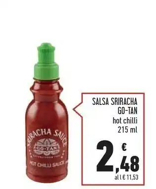 Conad Go-tan Salsa Sriracha Hot Chilli offerta