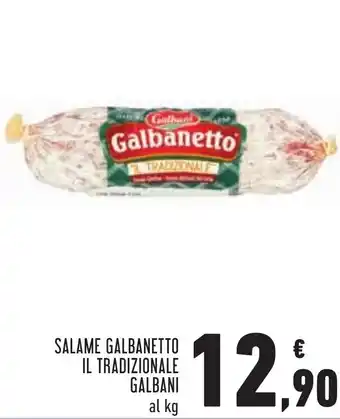 Conad Margherita Galbani Il Tradizionale Salame Galbanetto offerta