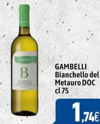 C+C Cash and Carry GAMBELLI Bianchello del Metauro DOC cl 75 offerta