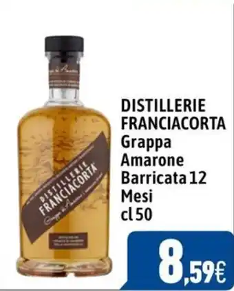C+C Cash and Carry DISTILLERIE FRANCIACORTA Grappa Amarone Barricata 12 Mesi cl 50 offerta