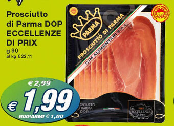 Prix Quality Eccellenze di Prix Prosciutto di Parma DOP 90g offerta