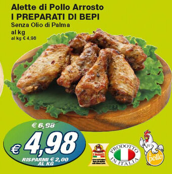 Prix Quality I Preparati di Bepi Alette di Pollo Arrosto offerta