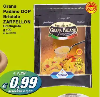 Prix Quality Zarpellon Grana Padano DOP Briciolo 100g offerta