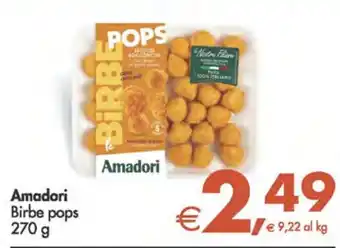 Deco Supermercati Amadori Birbe pops 270 g offerta
