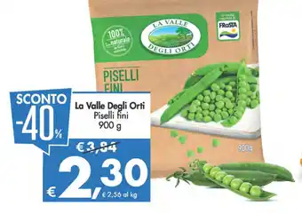 Deco Supermercati La Valle Degli Orti Piselli fini 900 g offerta
