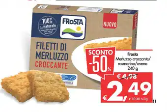Deco Supermercati Frosta Merluzzo croccante/ rosmarino/avena 240 g offerta
