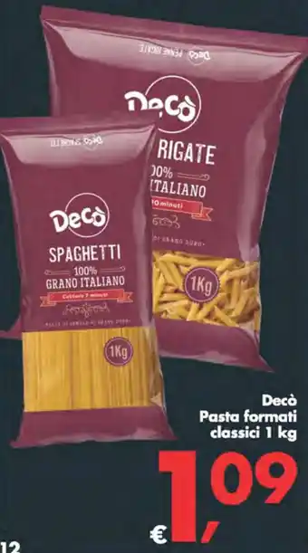 Deco Supermercati Decò Pasta formati classici 1 kg offerta
