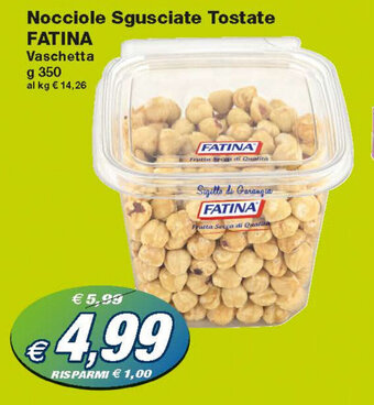 Prix Quality Fatina Nocciole Sgusciate Tostate 350g offerta