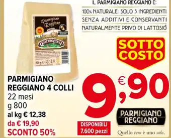 Iperal PARMIGIANO REGGIANO 4 COLLI 22 mesi g 800 offerta